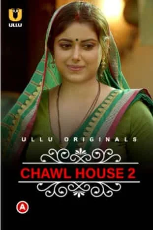 Chawl House 2 (Charmsukh) S01 Ullu Originals Complete (2022) Hindi
