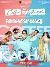 Coffee with Kadhal (2022) Tamil
