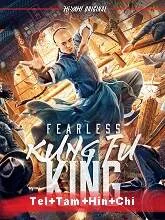 Fearless Kungfu King (2020) Telugu Dubbed