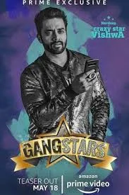 GangStars (2018) Web Series Season – 1 Hindi Dubbed Tamil Dubbed