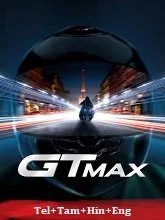 GTMax (2024) Telugu Dubbed