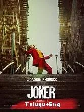 Joker (2019) [Telugu (Unofficial) + Eng] Dubbed