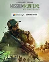 Mission Frontline with Rana Daggubati (2021) Hindi