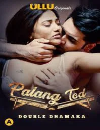 Palang Tod (Double Dhamaka) (2021) Hindi