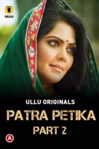 Patra Petika Part 2 Ullu Originals (2022) Hindi
