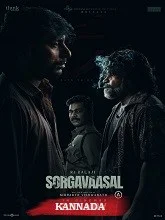 Sorgavaasal (2024) Kannada