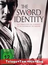 Sword Identity (2012) [Telugu + Tamil + Hindi+ Man] Dubbed
