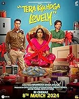 Tera Kya Hoga Lovely (2024) Hindi