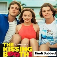 The Kissing Booth 3 (2021) Hindi Dubbed