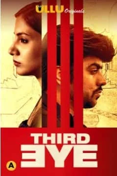 Third Eye S01 Ullu Originals (2021) Hindi