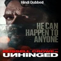 Unhinged (2020) [Telugu + Tamil + Hindi + Eng] Dubbed