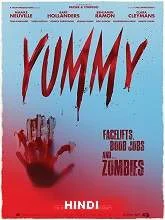 Yummy (2019) [Hindi (Fan Dub) + Eng] Dubbed